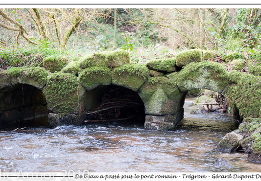 De l'eau a passé sous le pont romain - Trégrom